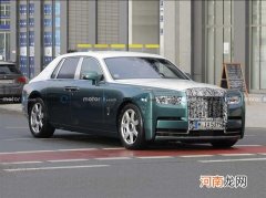 外观微调 新款劳斯莱斯幻影路试谍照曝光优质